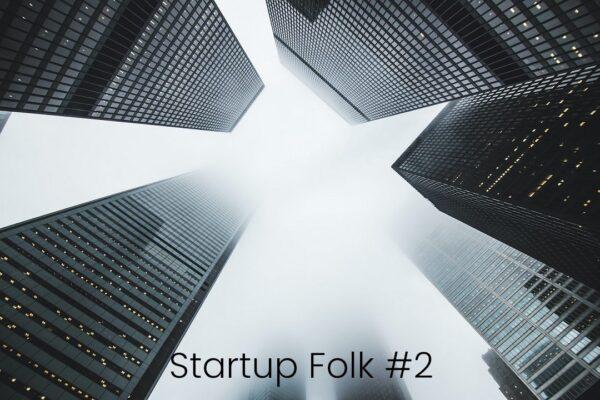 Startup Folk 2